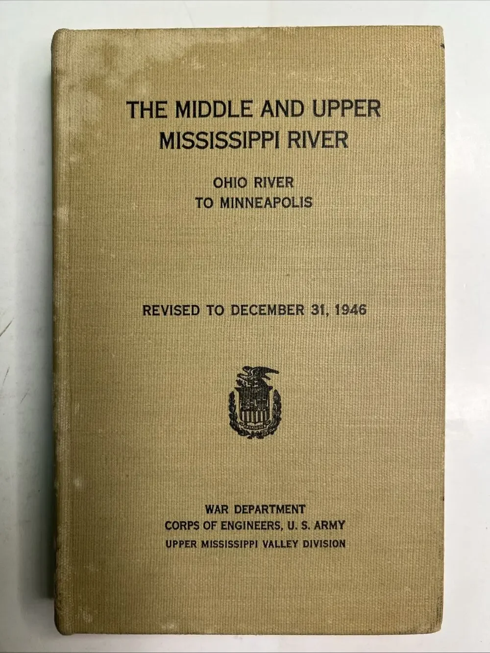 War Dept. US Army Corps of Engineers Mississippi River Navigation Guide 1948 HC